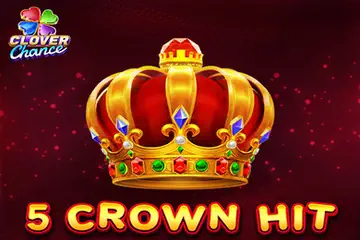 5 Crown Hit